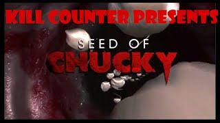 Seed of Chucky(2004) Kill Count