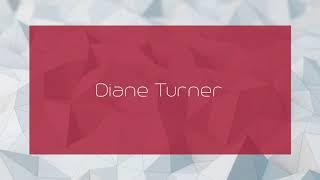 Diane Turner - appearance