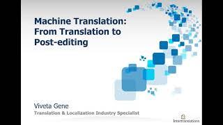 Machine Translation:  From Translation to Post editing