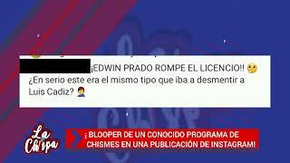 BLOOPER  DE UN CONOCIDO  PROGRAMA DE CHISMES | LA CHISPA TV