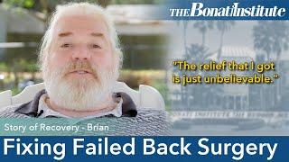 Fixing Failed Back Surgery: Brian's Story