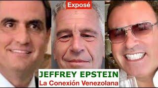 EXPOSÉ PODCAST - Episodio 1 | Jeffrey Epstein: La conexión venezolana