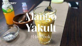 Mango Yakult  | ASMR Cooking | HerCook