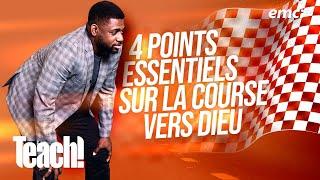 4 points essentiels sur la course vers Dieu - Teach! - Athoms Mbuma