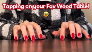 ASMR * Your Fav OG Wood Table! * Tapping * No Talking * ASMRVilla