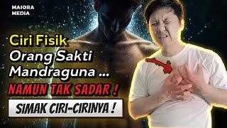 PENGAKUAN AHLI SPIRITUAL  10 Ciri Fisik yang Menunjukkan Seseorang Memiliki Kesaktian Tersembunyi