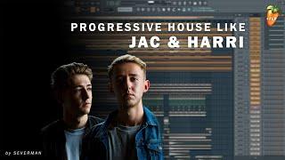 How To Make Progressive House Like Jac & Harri