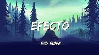 Bad Bunny   Efecto Letra   Lyrics