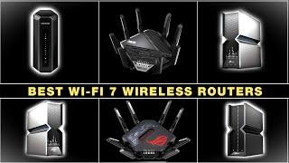 Top WiFi 7 Routers of 2024: Best Picks for Every Need!
