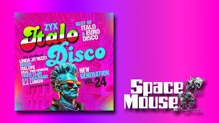 ZYX Italo Disco New Generation Vol.24 Megamix (SpaceMouse) [2024]