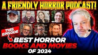 The Best Horror Movies & Books of 2024!