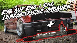 Donk Performance: E30 auf E36 / E46 Lenkgetriebe umbauen