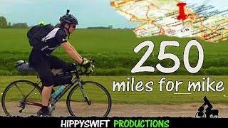 cycling 250 miles for mike hall tribute #rideformike #bemoremike