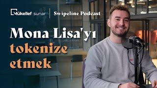 #120 Artiox'tan Tuncay Dakdevir | Fiziki sanat eserlerini blockchain'e taşımak