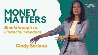 W2W | Financial Freedom Through Biblical Truths with Ms. Cindy Soriano