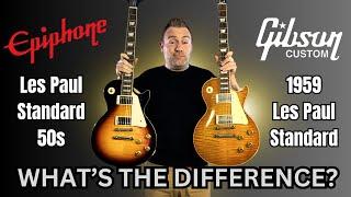 What's The Difference? Epiphone Les Paul Standard 50s and Gibson Custom 1959 Les Paul Standard