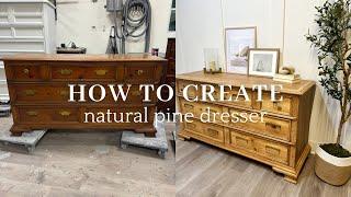 Create the look! Natural pine dresser!