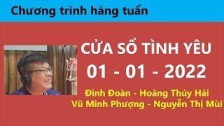 Nghe Cửa Sổ Tình Yêu hôm nay 01-01-2022 | Tư Vấn Chuyện Thầm Kín | Tư Vấn Hôn Nhân Đinh Đoàn