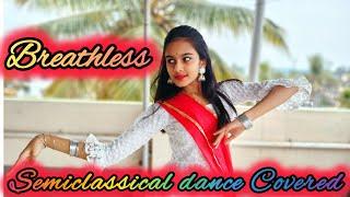 BREATHLESS ||Shankar Mahadevan ||Dance Covered||Semiclassical||SangeetAvi