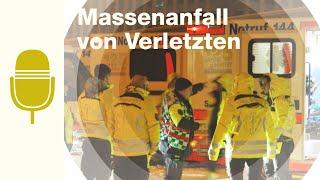 Massenanfall von Verletzten  | «Sondersignal – der Blaulicht-Podcast»