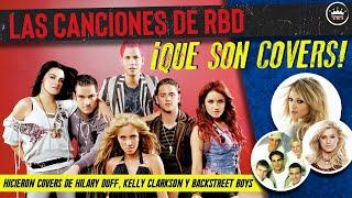 LAS CANCIONES DE RBD QUE SON COVERS O ADAPTACIONES AL ESPAÑOL  De Rebelde a Para Olvidarte de Mí