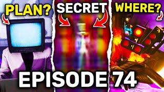 THIS IS JUST THE BEGINNING! -  SKIBIDI TOILET 74 ANALYSIS - ALL Easter Egg Theory Secrets