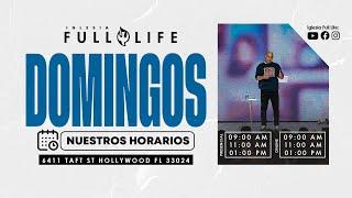  EN VIVO  - Reunion de Domingo | Iglesia Full Life