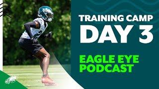 Training Camp Day 3: James Bradberry at safety? | Eagle Eye Podcast