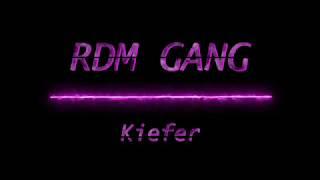 Kiefer - RDM Gang [Prod.Mooze]