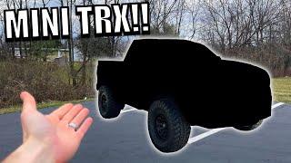 I Have A MINI TRX!! Dream Truck Build For Half The Price!