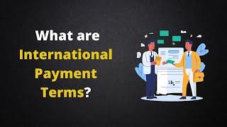 International Payment Terms  /Daily Logistics