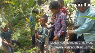 Creating Sustainable Livelihoods in Nepal with the Himalayan Permaculture Centre