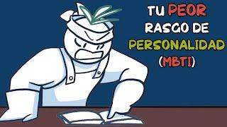 Tu peor rasgo personal según tu tipo de personalidad (MBTI)