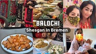 Balochi Shesgan in Bremen | Welcome New baby Aajoohi  Baloch ||