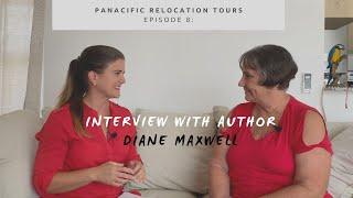 Interview with Diane Maxwell- Author of "An Expats Struggle: Making a Home in Panama"