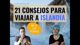 21 consejos para VIAJAR a Islandia ️