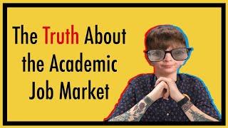 The Truth About the Academic Job Market + Alt-Ac Careers #academia #phd #jobmarket #gradschooltips