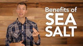 Benefits of Sea Salt