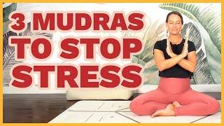 3 Powerful Mantras & Mudras | How to Stop Stressing, Overthinking & Worrying