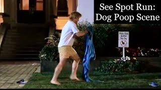See Spot Run: Dog Poop Scene 