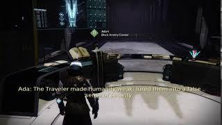 Idle Dialogue, Tower Annex | Ada-1: "The Traveler Made Humanity Weak" | The Black Armory