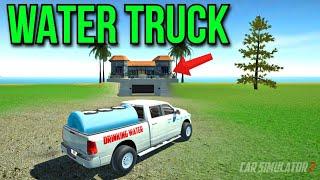 Water Truck Supplying Water to Houses - Car Simulator 2