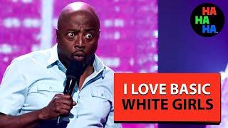 Donnell Rawlings - I Love Basic White Girls