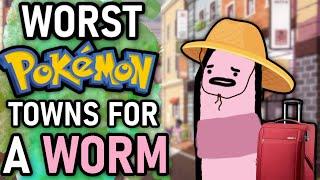 The worst Pokemon towns to live in if you were a WORM