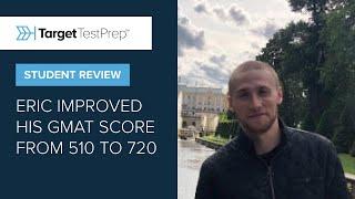 510 to 720 GMAT Score with Target Test Prep | Student Review