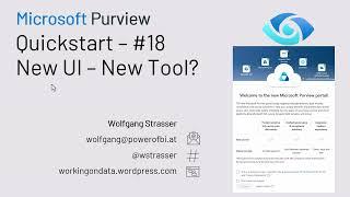 Microsoft Purview Quickstart #18  - A Tour through the new Purview Portal