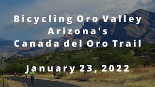 Bicycling Tucson/Oro Valley the Canada del Oro Trail (Jan 23, 2022)