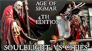 Soulblight Gravelords Vs Cities of Sigmar. Age of Sigmar 4th Edition Battle Report.