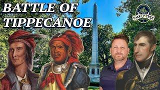 BATTLE OF TIPPECANOE & END OF TECUMSEH'S CONFEDERACY