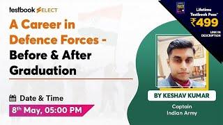 How To Build Your Career in Defence | Webinar by Captain Keshav Kumar | Defence Career after 12th